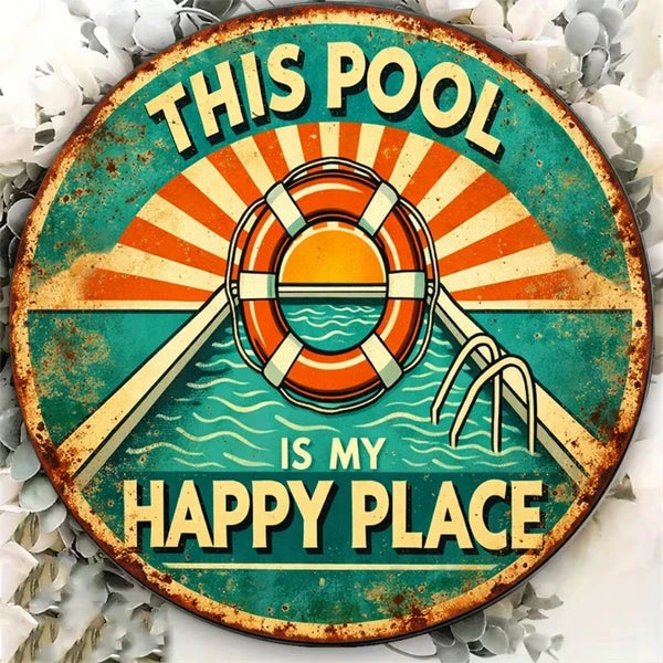 My Happy Place 2D Flat Round Sign - 8x8 Inch Metal Plaque