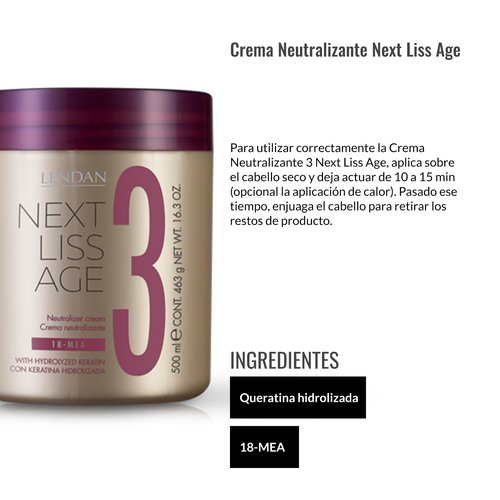 Lendan - Hair Conditioner - Neutralizing Cream Next Liss Age Nº3-500ml - Step 3 Professional Pack - Completes the Straightening Process - Nourishes, Hydrates, and Soften - Long-Lasting Straightening
