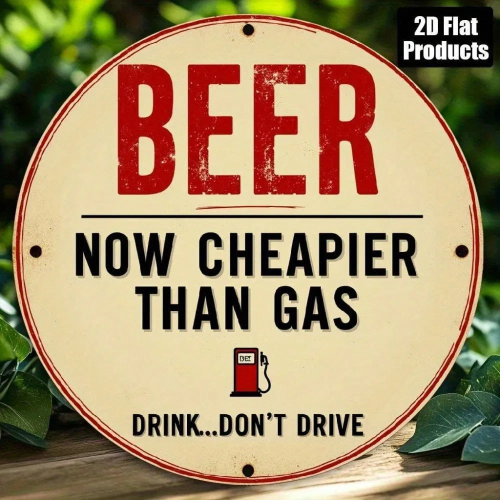 Beer Is Cheaper Than Gas Vintage Wooden Wall Art Sign