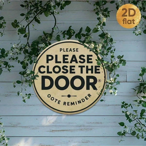 Metal Iron Sign - Please Close The Door, 7.87 Inch