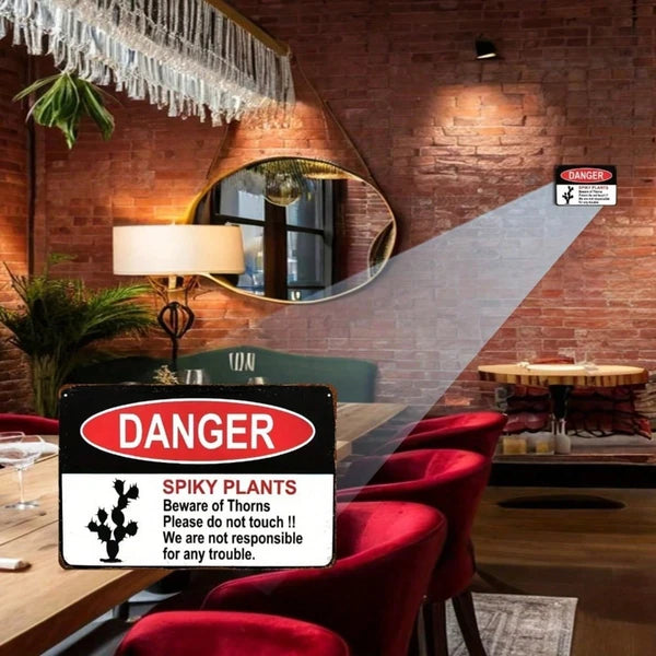 Spiky Plant Warning Sign - Cactus Danger Metal Decor