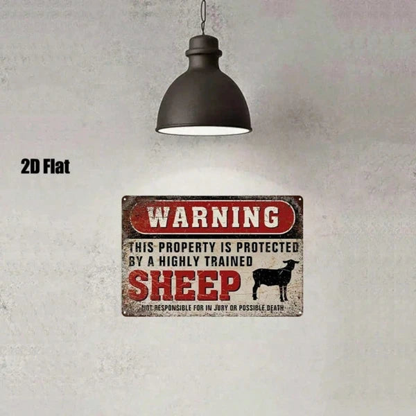 Funny Metal Sign - This Area Is Protected By Trained Sheep - 8"