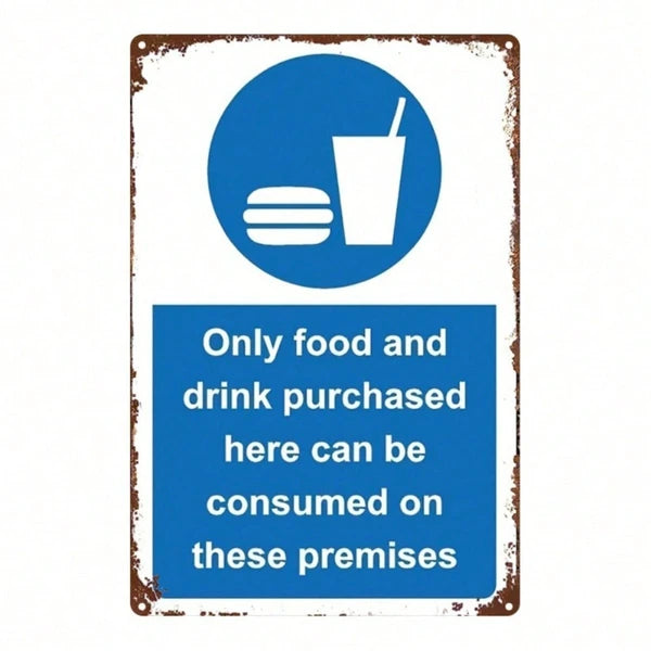 Vintage Blue Metal Sign - Food & Drinks Only Allowed Here