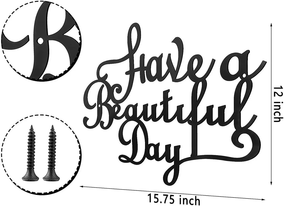 Have A Wonderful Day Wall Art Decor - Iron Hanging Metal Sign, 15.75x12 Inches