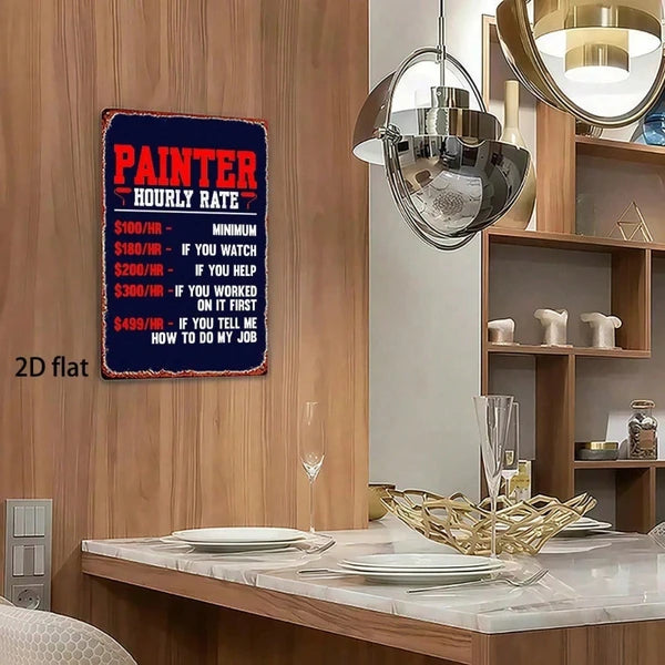 Funny Painter Varnisher Metal Sign - 8x12 Inch Vintage Wall Art