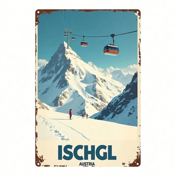 Winter Ski Resort Metal Sign - Ischgl Austria Art Decor