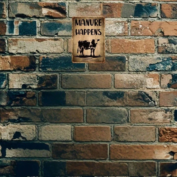 Funny Manure Happens Cow Metal Sign - Wall Art Decor 8x12in