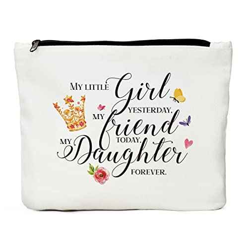 Daughter Gifts, Daughter Gift from Mom on Wedding Day Gifts for Bride Adult Daughter Gifts from Mom Birthday Gifts for Daughter Gifts From Dad- My Little Girl Yesterday Stepdaughter Gifts Makeup Bag
