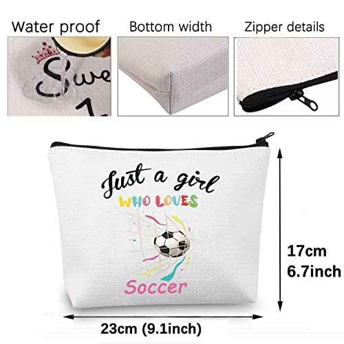 Girl Soccer Gifts Just a Girl Who Loves Soccer Makeup Bags Soccer Travel Cosmetic Bag Gift for Soccer Players Fans