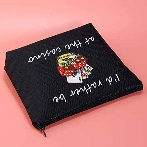 JXGZSO Gambler Gift I'd Rather Be At The Casino Makeup Bag Lucky Dice Pouch Bag Casino Lover Gift (Casino black)