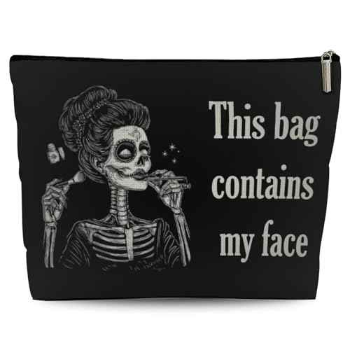 Goth Gifts for Women, This Bag Contains My Face, Gothic Makeup Bag, Witchy Spooky Cosmetic Bag with Zipper