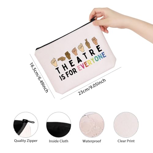 Theatre Lover Gift Theatre Themed Inspirational Gift Zipper Pouch Makeup Bag (FOR EVERYONE)