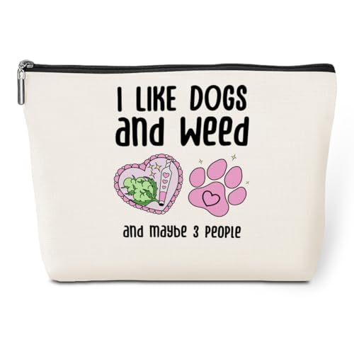 Funny Makeup Bag Weed Gifts Dog Gifts Weed Accessories Green Leaves Decor Dog Mom Christmas Birthday Friendship Gifts for Women Friends Dogs Lovers Her Girl Niece Mothers Day Travel Toiletry Bag