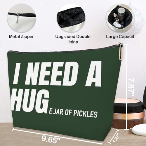 JioJio Chan Funny Pickle Gifts Makeup Bag for Women, I Need a Huge Jar of Pickles PU Leather Cosmetic Bag for Purse, Gifts for Lovers, Stuff & Makeup Pouch