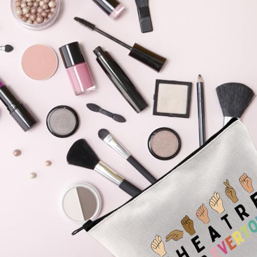 Theatre Lover Gift Theatre Themed Inspirational Gift Zipper Pouch Makeup Bag (FOR EVERYONE)