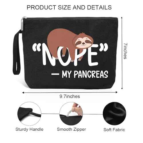 Nope My Pancreas Cute Sloth Diabetic Travel Cosmetic Bag, Diabetes Awareness Gifts, Funny Diabetic Bag Gift for Men Women Grandma Grandpa Mom Dad Aunt Uncle Sister Brother, Sloth Lover Gifts
