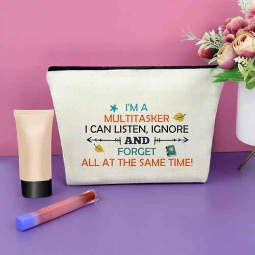 Funny Sayings Makeup Bag - Sarcastic Gifts for Women & Adults - Cosmetic Travel Organizer