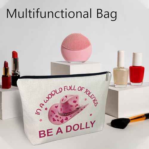 Pink Western Hat makeup bag, In a World Full of Jolenes be a Dolly Travel Costumes Cosmetic Bags, Dolly Gifts for Women Music Lovers Fans Sister Daughter Teachers Halloween Birthday Christmas