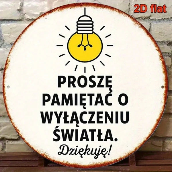 Retro French Aluminum Sign - Please Remember To Turn Off The Lights