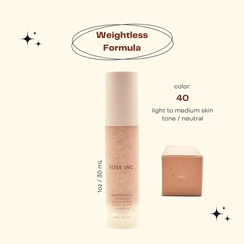 ROSE INC Skin Enhance Non-Comedogenic Skin Tint Serum Foundation 40