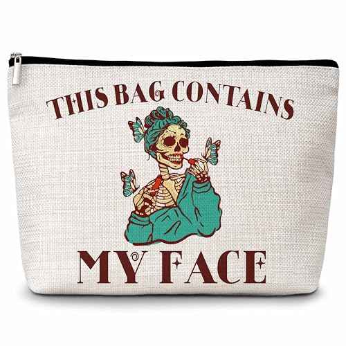Goth Makeup Bag, This Bag Contains My Face Cosmetic Bags, Funny Skeleton Makeup Zipper Pouch Bag, Makeup Lover Inspired Gift, Birthday Gift For Women Girls, 13