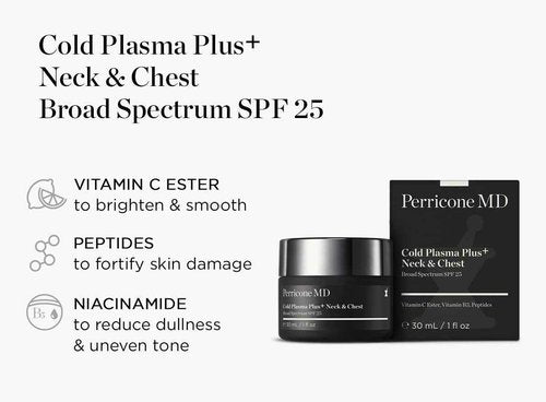 Perricone MD Cold Plasma Plus+ Neck & Chest Broad Spectrum SPF 25, 1 fl. oz.