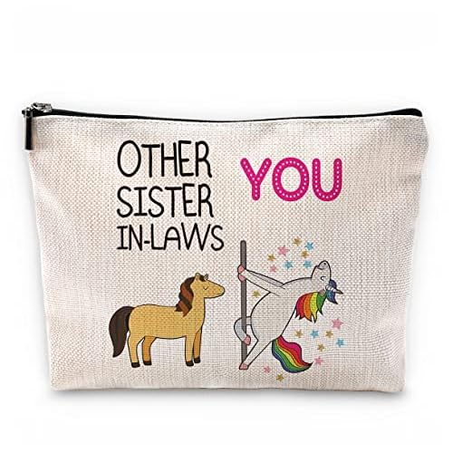 Funny Other Sister-in-Laws and You Makeup Bag,Best Sister-in-Law Gifts Cosmetic Pouch for Girls,Christmas Birthday Wedding Gifts for Sister in Law Stepsister