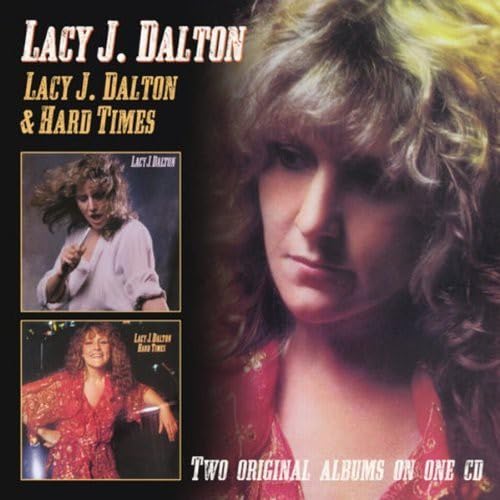 Lacy J Dalton / Hard Times