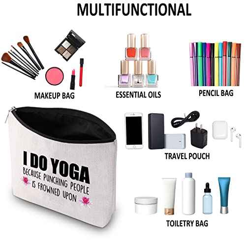 Yoga Gift Yoga Lover Gift Yoga Instructor Makeup Bag I Do Yoga Because Punching People Is Frowned Upon Cosmetic Bag Yoga Teacher Thank You Gift