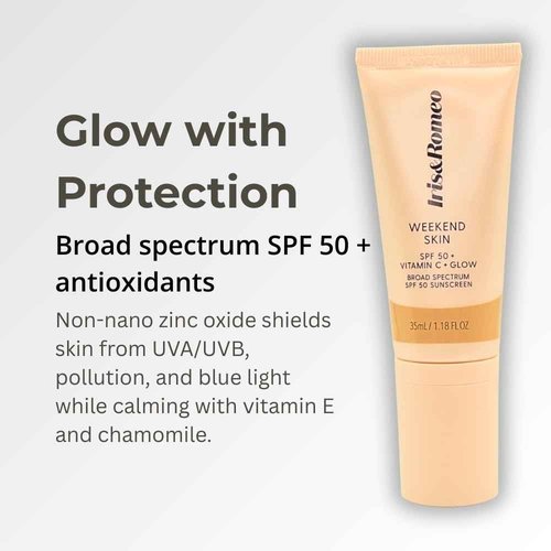 IRIS&ROMEO Weekend Skin SPF 50 Instant Glow Tinted Mineral Sunscreen with Vitamin C + Niacinamide Full Size 1.18 Oz - Universal Glow (Sheer Luminosity)