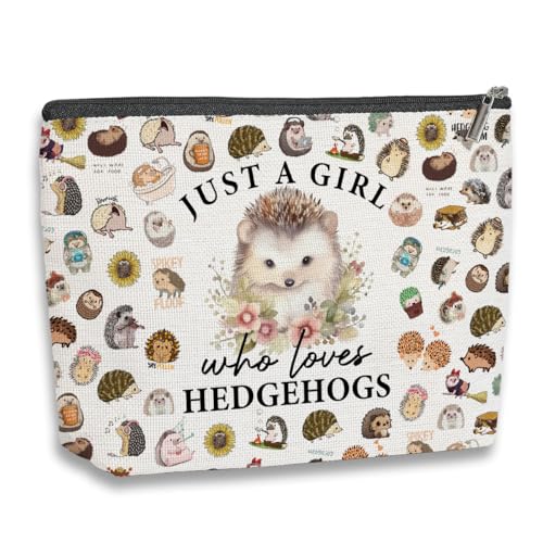 Hedgehog Gifts for Women Girls Hedgehog Makeup Bag Hedgehog Stuff Merch Animal Lover Funny Birthday Christmas Gift for Hedgehog Lovers Daughter Sister Bestie Niece Just A Girl Who Loves Hedgehogs