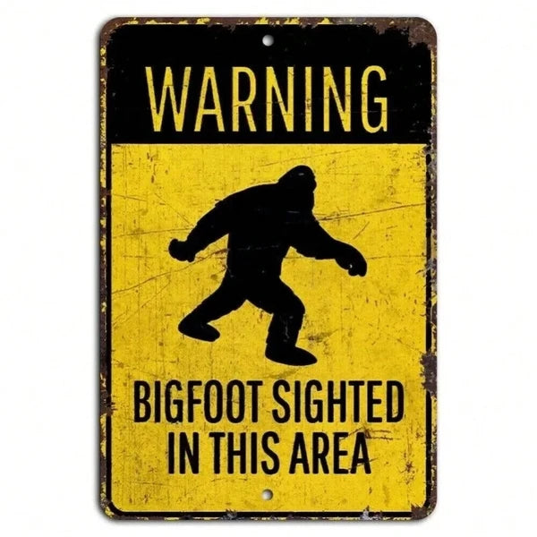 Rustic Bigfoot Warning Sign - Funny Sasquatch Decor