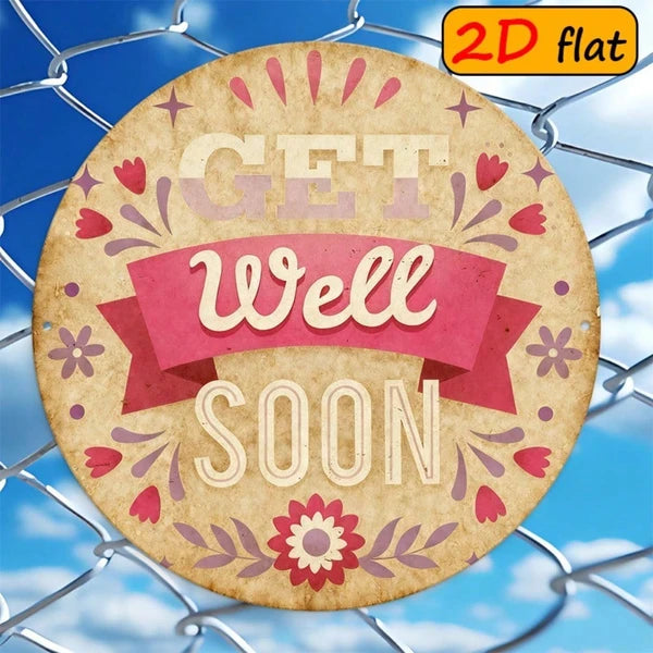 Get Well Soon Wall Plaque - Round Aluminum Floral Design