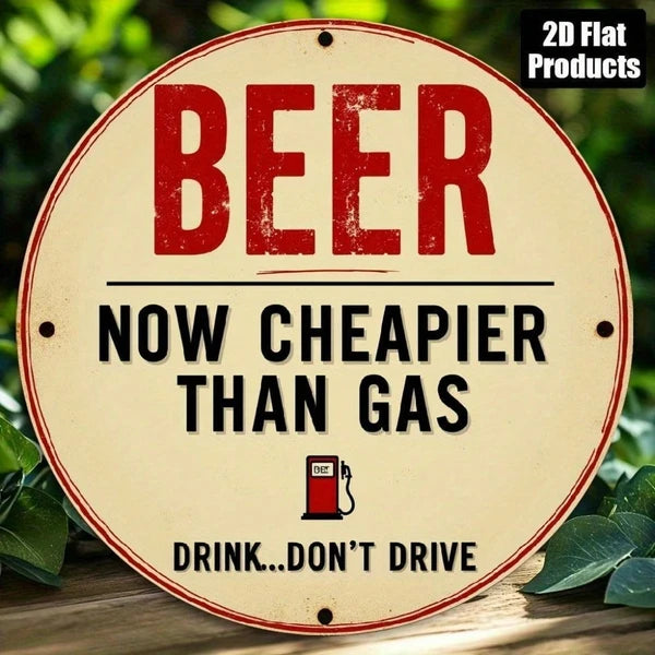 Beer Is Cheaper Than Gas Vintage Wooden Wall Art Sign