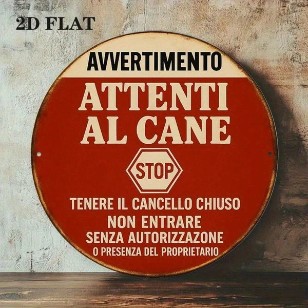 Vintage Italian Beware Of Dog Metal Sign - 8-Inch Round Plaque