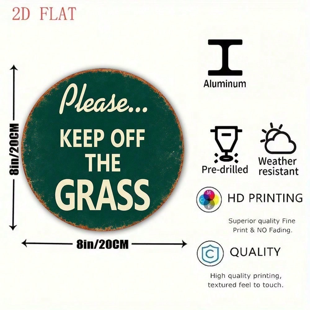 Vintage Round Yard Warning Sign - Please Do Not Step On Grass