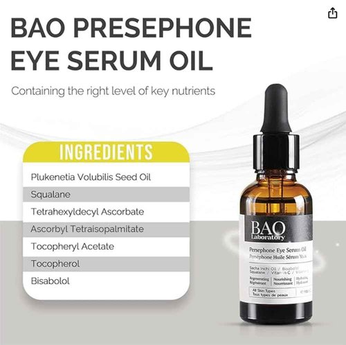 BAO Laboratory Persephone Eye Serum Oil | Sacha Inchi Oil, Bisabolol and Vitamin C & E | Eye Serum for Wrinkles, Finelines and Dark Circle (30 ML)