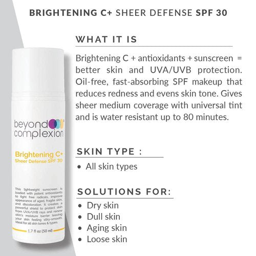 Beyond Complexion Brightening C+ Sheer Defense SPF 30 - Oil-Free, Fast-Absorbing SPF Makeup that Reduces Redness and Evens Skin Tone