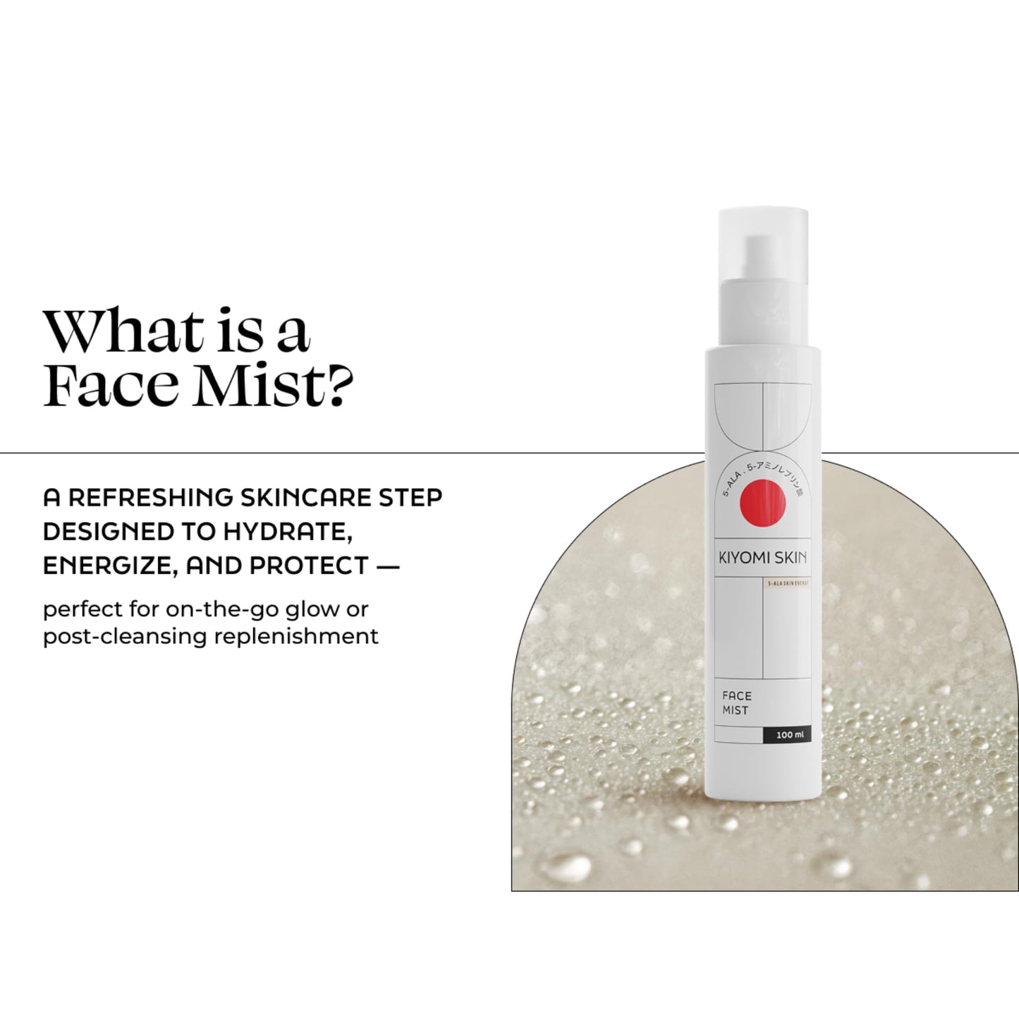 Kiyomi Skin Face Mist Moisturizer - Calming Facial Moisturizing Spray with 5-ALA, Hyaluronic Acid, Green Tea, Lavender - Fast-Absorbing Hydrating Antioxidant Spray for All Skin Types - 3.3 Fl Oz