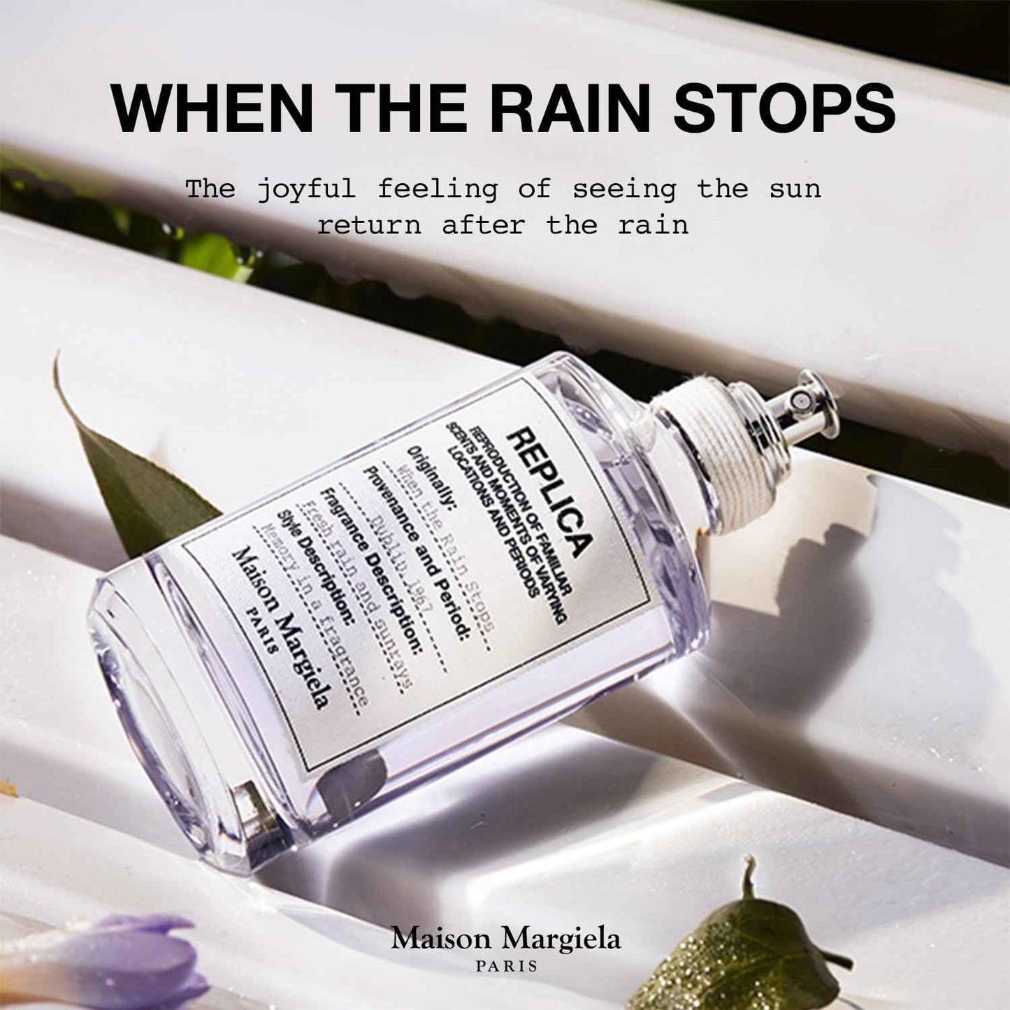 Maison Margiela - Replica - When the Rain Stops Eau de Toilette - Fresh Fragrance - With Acquatic Accord, Isparta Rose Petal & Patchouli - 1.0 Fl Oz