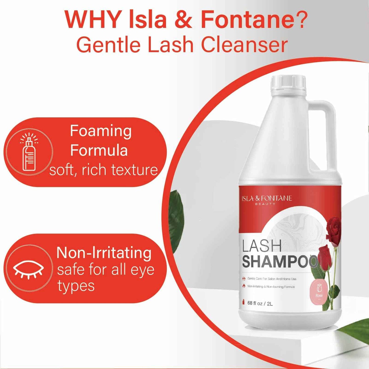 ISLA & FONTANE Lash Shampoo Bulk – Multi-Scent Series – 68 fl oz / 2L | Gentle Eyelash Cleanser Bulk for Lash Extensions | Non-Irritating | Professional Lash Bath Foam For Salon And Home Use (Rose)