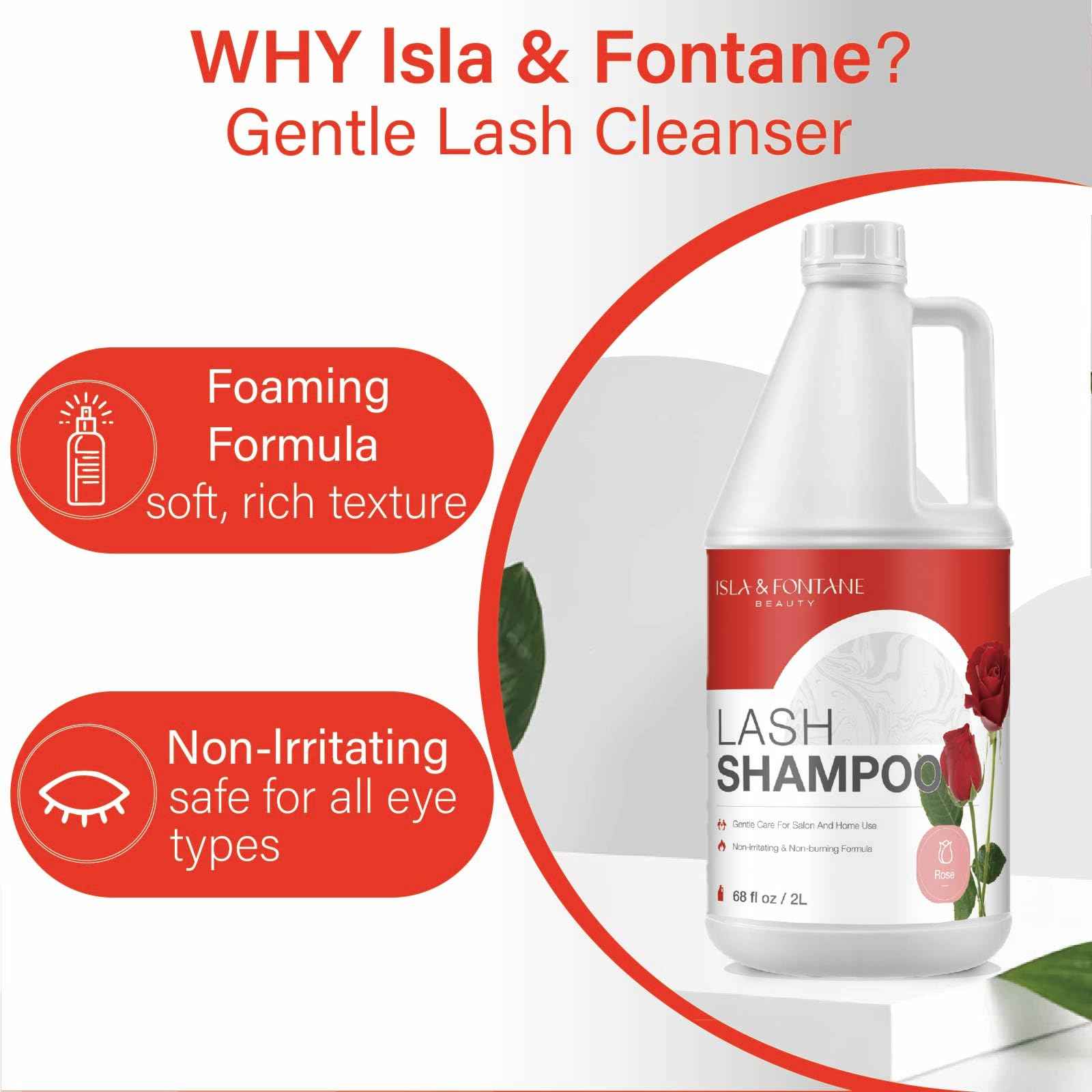 ISLA & FONTANE Lash Shampoo Bulk – Multi-Scent Series – 68 fl oz / 2L | Gentle Eyelash Cleanser Bulk for Lash Extensions | Non-Irritating | Professional Lash Bath Foam For Salon And Home Use (Rose)