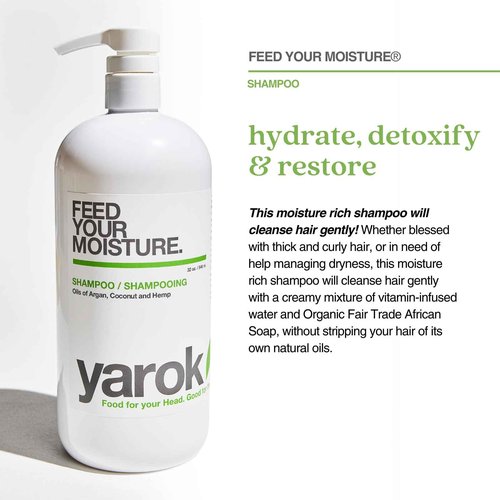 Yarok - Feed Your Moisture Shampoo - Hydrate, Detoxify & Restore - Nourishing & Moisturizing Cleanse - With Organic Argan & Coconut Oil - 100% Vegan - Gluten, Sulfate, Paraben & Cruelty Free - 32oz