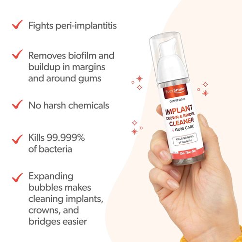 Eversmile OmniFoam Dental Cleaner – Cleaning Foam for Implants, Crowns, and Bridges – Pack of 4, 50ml Bottle