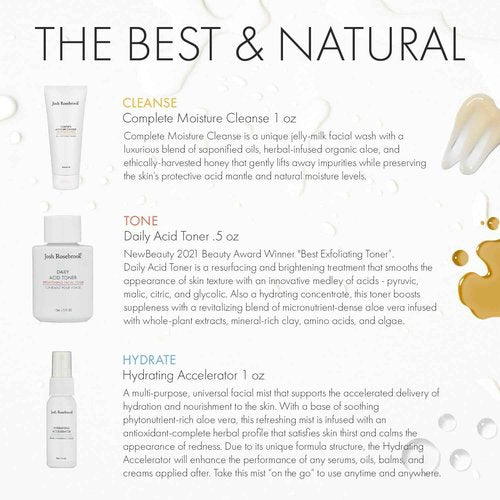 Josh Rosebrook The Essentials Kit - Cleanse, Tone & Hydrate Skincare Set | Complete Moisture Cleanse 1 oz, Daily Acid Toner 0.5 oz, Hydrating Accelerator 1 oz | Travel Size Facial Skin Care