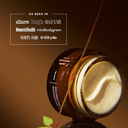 True Botanicals Resurrection Radiance Brightening Eye Cream | Reduces Appearance of Dark Circles, Fine Lines, Wrinkles & Puffiness | Dermatologist Tested, All Natural, Vegan| 0.5 oz | 15 ml
