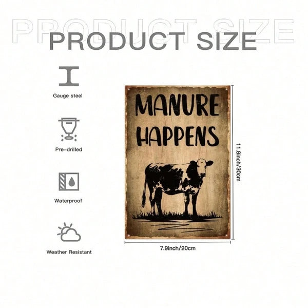 Funny Manure Happens Cow Metal Sign - Wall Art Decor 8x12in