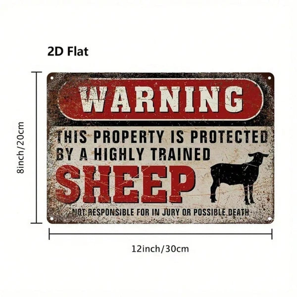 Funny Metal Sign - This Area Is Protected By Trained Sheep - 8"