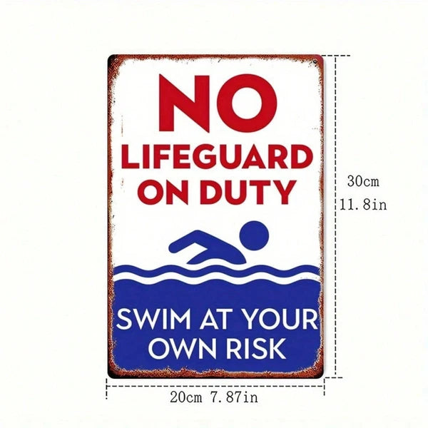 No Lifeguard On Duty Pool Warning Sign - 8x12 Inch Metal Plaque
