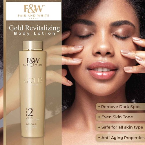 FAIR & WHITE 2: Gold Revitalizing Body Lotion | 500ml / 17.6fl.oz | with Argan Oil, Vitamin E and Shea Butter